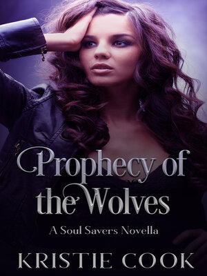 cover image of Prophecy of the Wolves